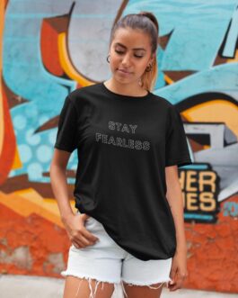 Stay fearless oversized T-shirt
