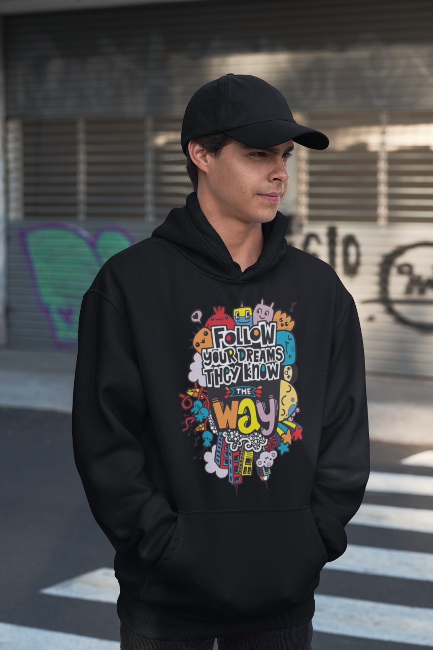 follow your dreams it knows the way hoodie