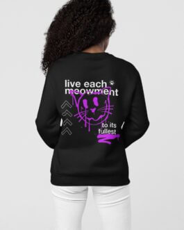 live each meowment sweatshirt